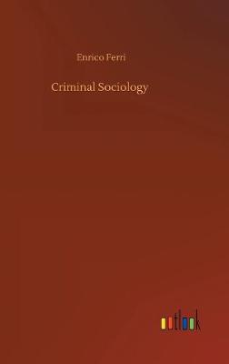 Book cover for Criminal Sociology