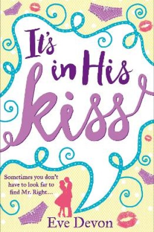 Cover of It’s In His Kiss