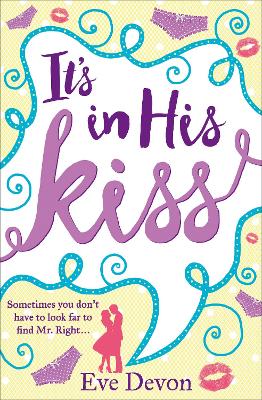 Book cover for It’s In His Kiss