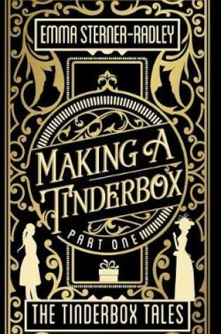 Cover of Making a Tinderbox