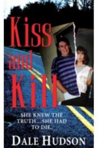 Cover of Kiss And Kill