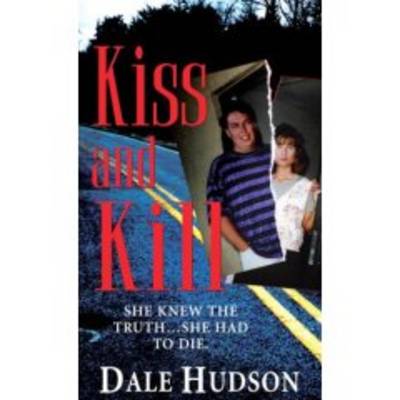 Book cover for Kiss And Kill