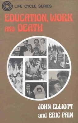 Book cover for Education, Work and Death