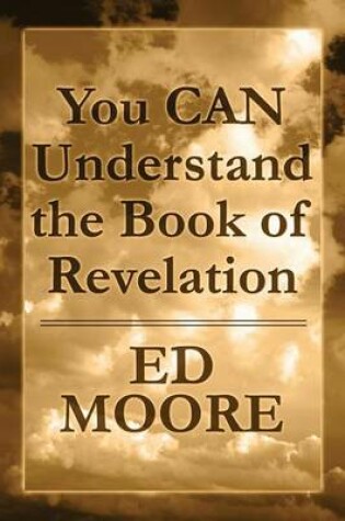 Cover of You Can Understand the Book of Revelation