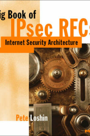 Cover of Big Book of IPsec RFCs
