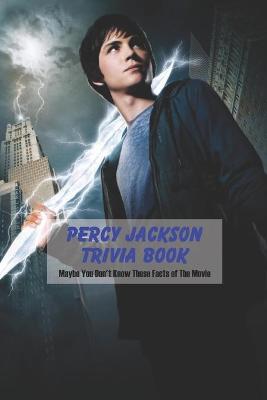 Book cover for Percy Jackson Trivia Book