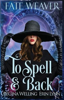 Book cover for To Spell & Back
