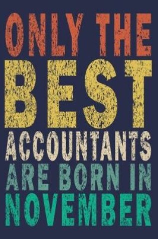 Cover of Only The Best Accountants Are Born In November