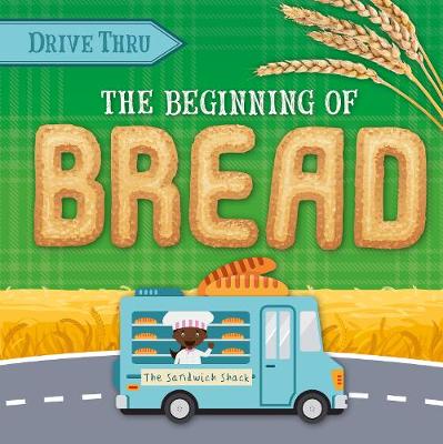 Book cover for The Beginning of Bread