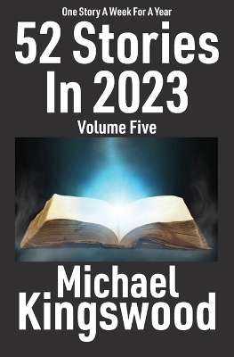 Book cover for 52 Stories In 2023 - Volume Five