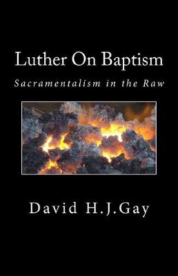 Book cover for Luther On Baptism