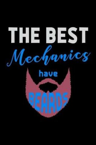 Cover of The Best Mechanics have Beards