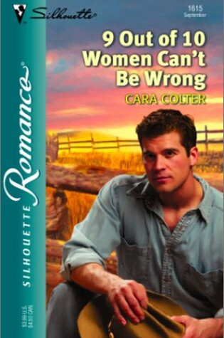 Cover of 9 Out of 10 Women Can't Be Wrong