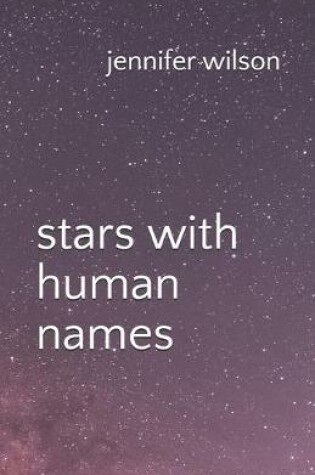 Cover of Stars With Human Names