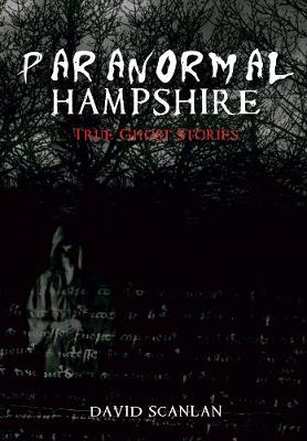 Book cover for Paranormal Hampshire