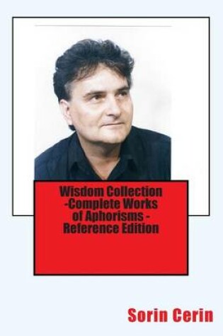 Cover of Wisdom Collection -Complete Works of Aphorisms - Reference Edition