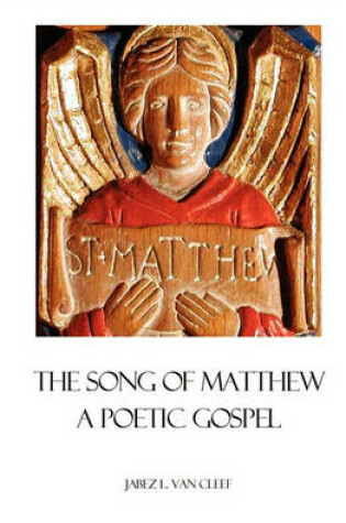 Cover of The Song Of Matthew