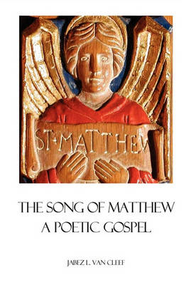 Book cover for The Song Of Matthew