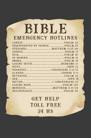 Cover of Bible Emergency Hotline - Get Help Toll Free 24 HS