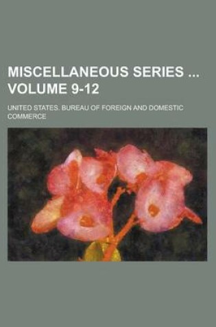 Cover of Miscellaneous Series Volume 9-12