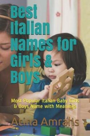 Cover of Best Italian Names for Girls & Boys