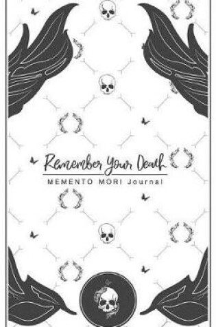 Cover of Remember Your Death Journal