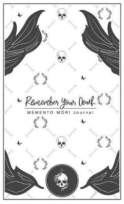 Book cover for Remember Your Death Journal