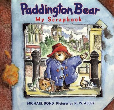 Book cover for Paddington Bear: My Scrapbook