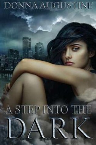 Cover of A Step Into the Dark