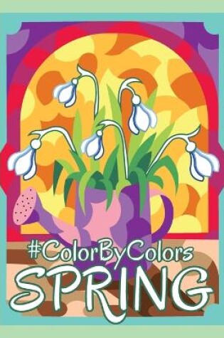Cover of Color By Colors SPRING