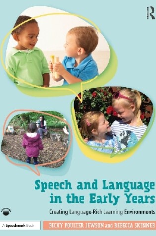 Cover of Speech and Language in the Early Years