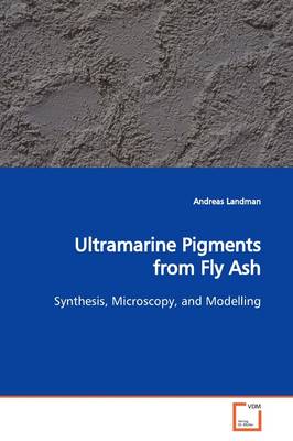 Book cover for Ultramarine Pigments from Fly Ash
