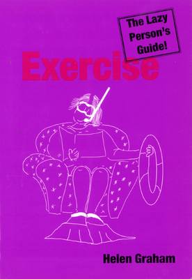 Book cover for Exercise - The Lazy Person's Guide