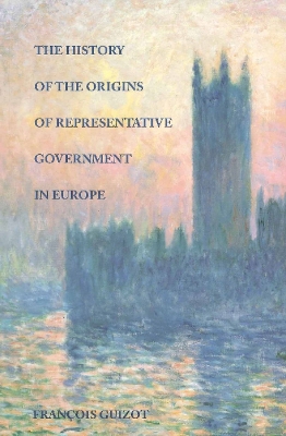 Book cover for History of the Origins of Representative Government in Europe