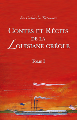 Cover of Contes Et Recits de La Louisiane Creole