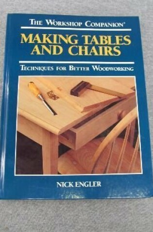 Cover of Making Tables and Chairs