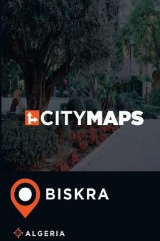 Cover of City Maps Biskra Algeria