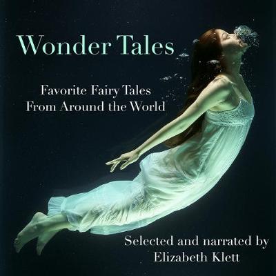 Book cover for Wonder Tales: Favorite Fairy Tales from Around the World