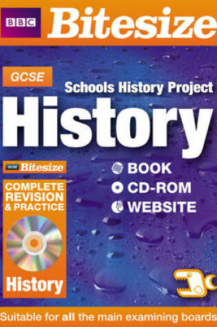 Cover of GCSE Bitesize History Schools History Project Complete Revision and Practice