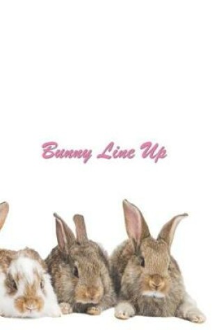 Cover of Bunny Line Up