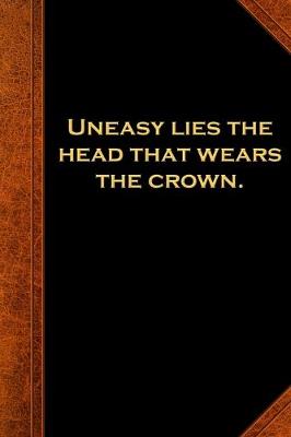 Book cover for 2020 Daily Planner Shakespeare Quote Uneasy Lies Head Wears Crown 388 Pages