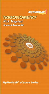 Book cover for MyLab Math for Trigsted Trigonometry -- Access Card