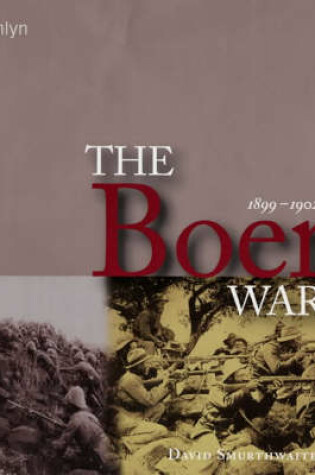 Cover of History of the Boer War 1899-1902