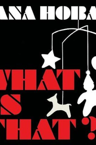 Cover of What is That?