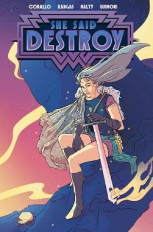 Cover of She Said Destroy Vol. 1 TPB