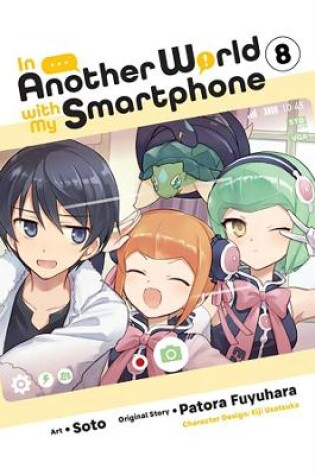 Cover of In Another World with My Smartphone, Vol. 8 (manga)