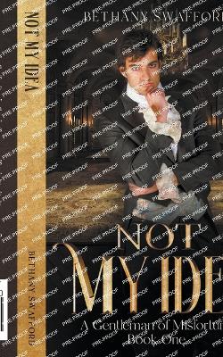 Cover of Not My Idea