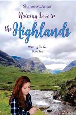 Book cover for Raining Love in the Highlands