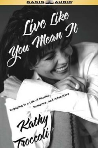 Cover of Live Like You Mean it