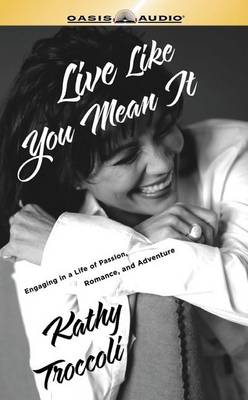 Book cover for Live Like You Mean it